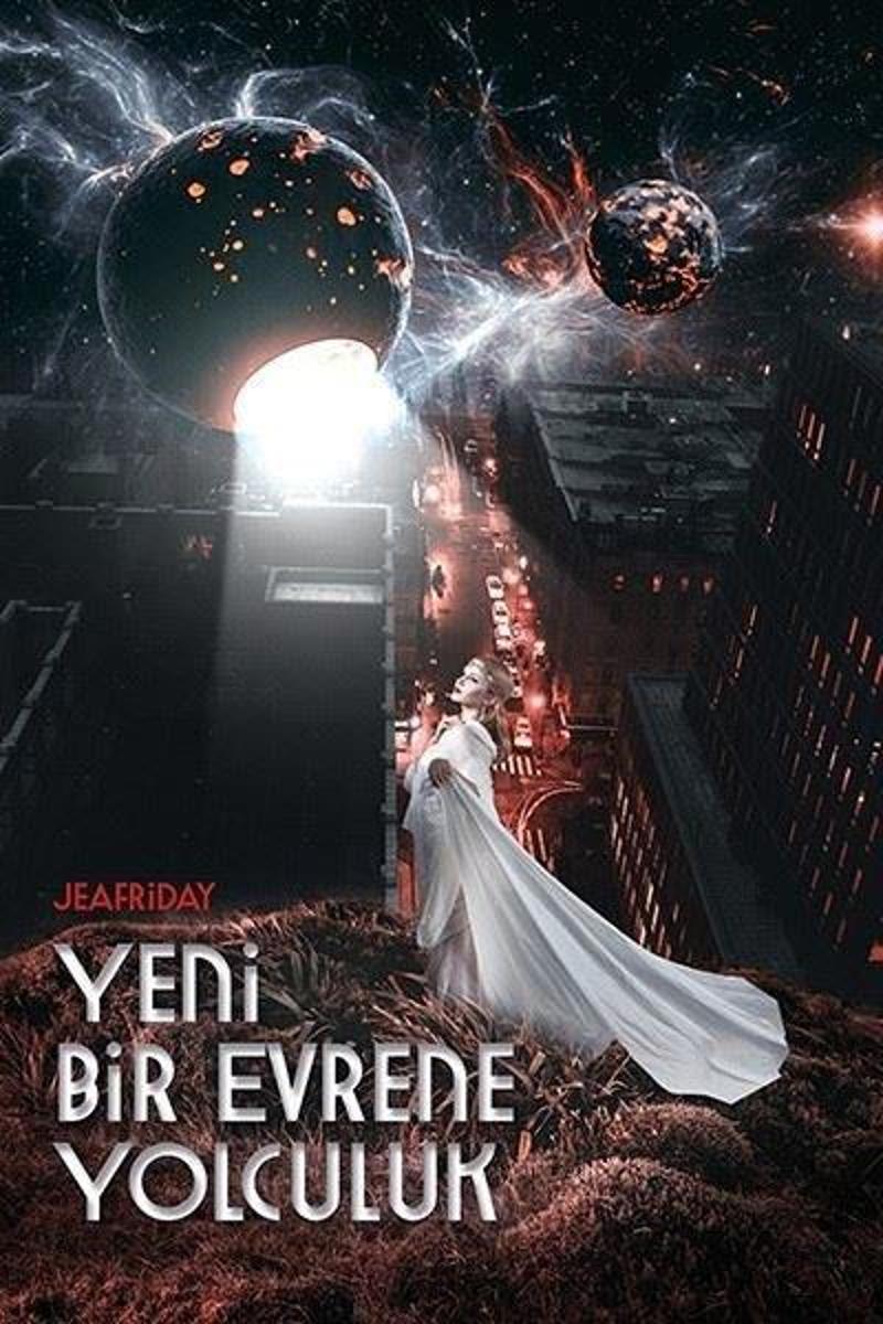 Yeni Bir Evrene Yolculuk