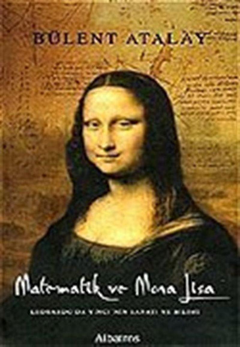 Matematik Ve Mona Lisa/Leonardo Da Vinci'nin Sanatı Ve Bilimi - Idefix