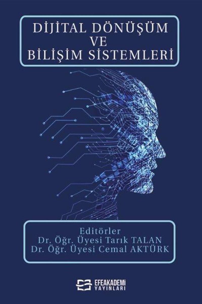 Dijital Dönüşüm ve Bilişim Sistemleri