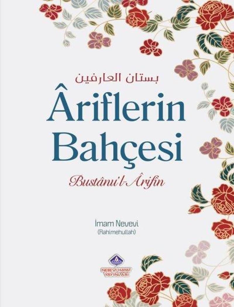 Ariflerin Bahçesi - Bustanu'l Arifin