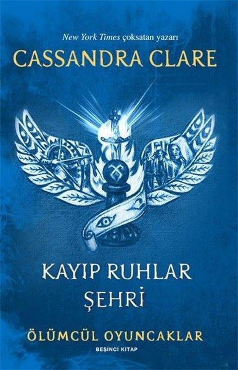 Kayıp Ruhlar Şehri - Ölümcül Oyuncaklar Beşinci Kitap