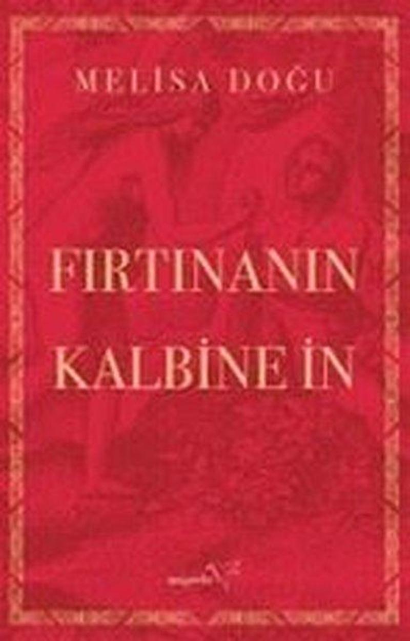 Fırtınanın Kalbine İn