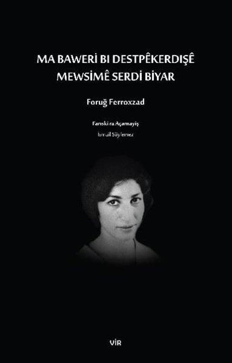 Ma Baweri Bı Destpekerdişe - Mewsime Serdi Biyar