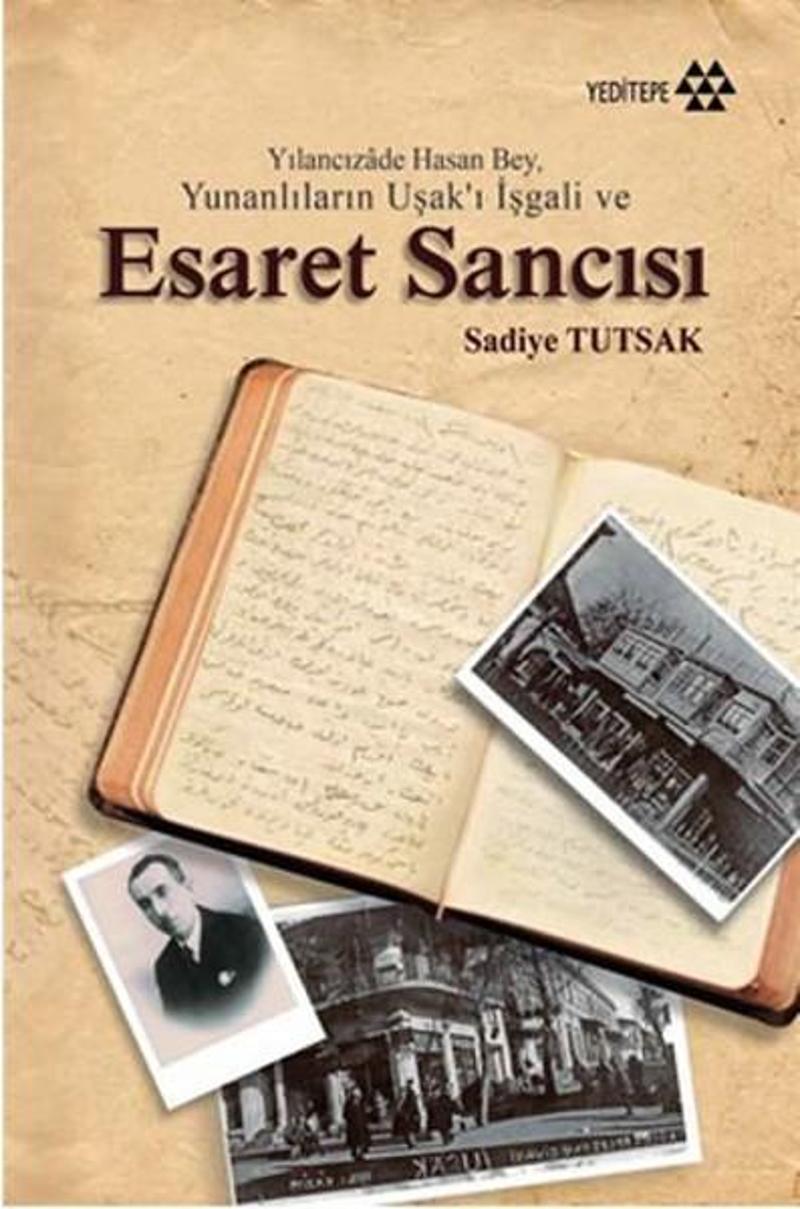 Yılancızade Hasan Bey, Yunanlıların Uşak'ı İşgali ve Esaret Sancısı