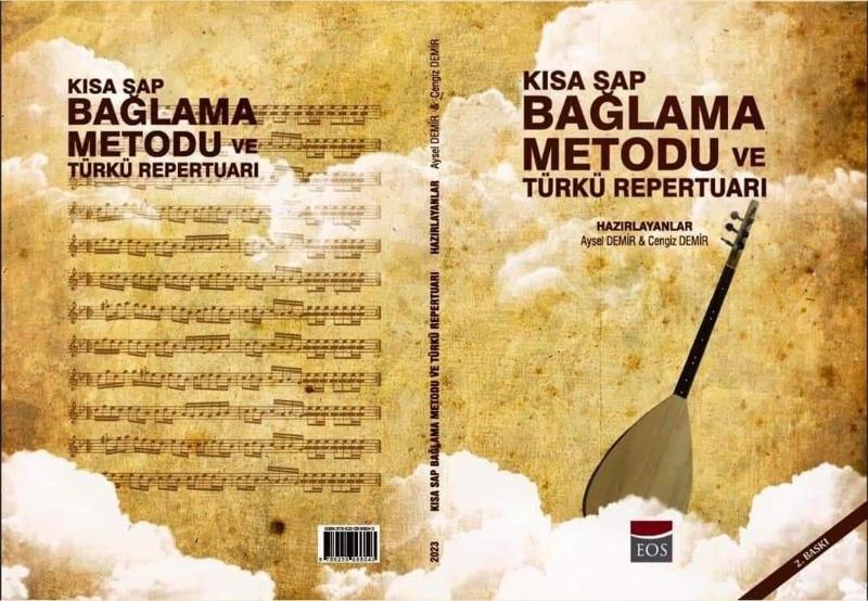 KISA SAP BAĞLAMA METODU VE TÜRKÜ REPERTUARI AYSEL DEMİR-CENGİZ DEMİR