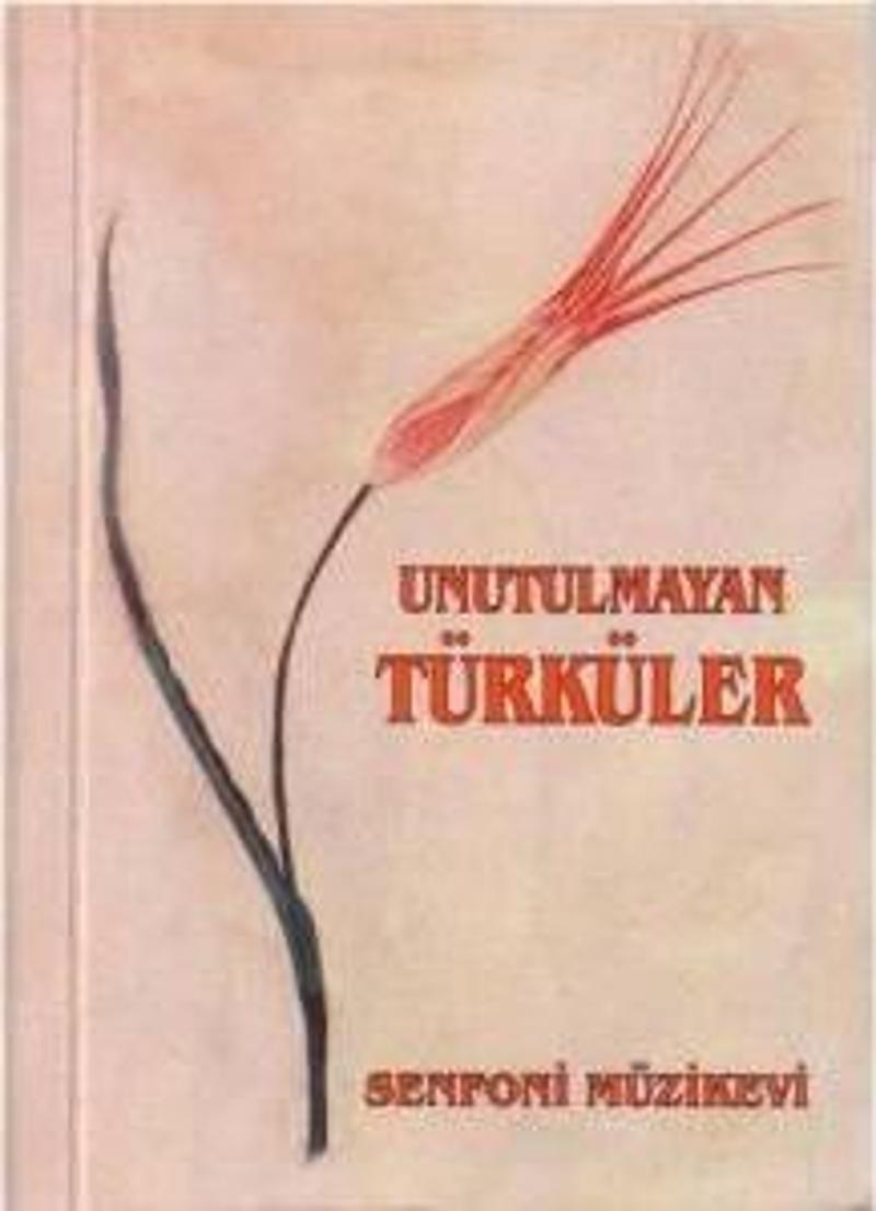 SNF-030 UNUTULMAYAN TÜRKÜLER