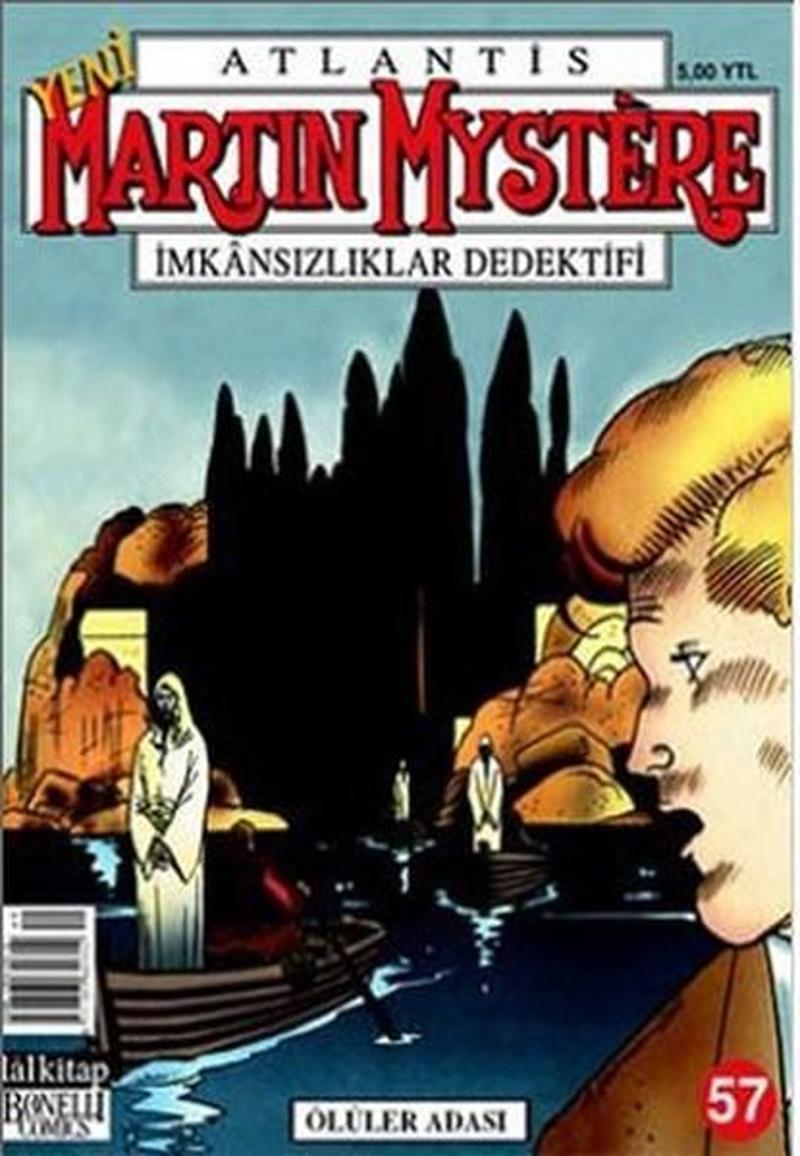 Lal Atlantis Martin Mystere Yeni Seri Sayı: 57 Ölüler Adası İmkansızlıklar Dedektifi - Marco Berrini