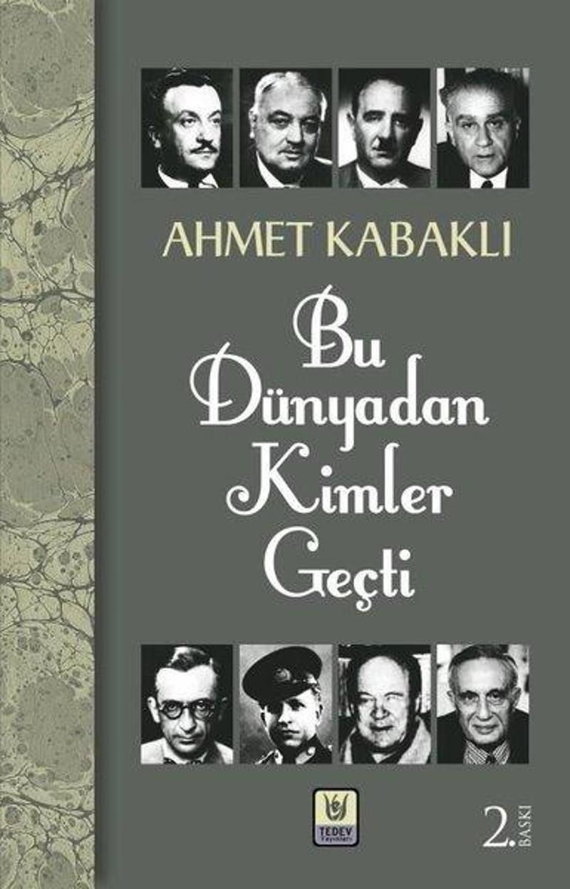 Bu Dünyadan Kimler Geçti