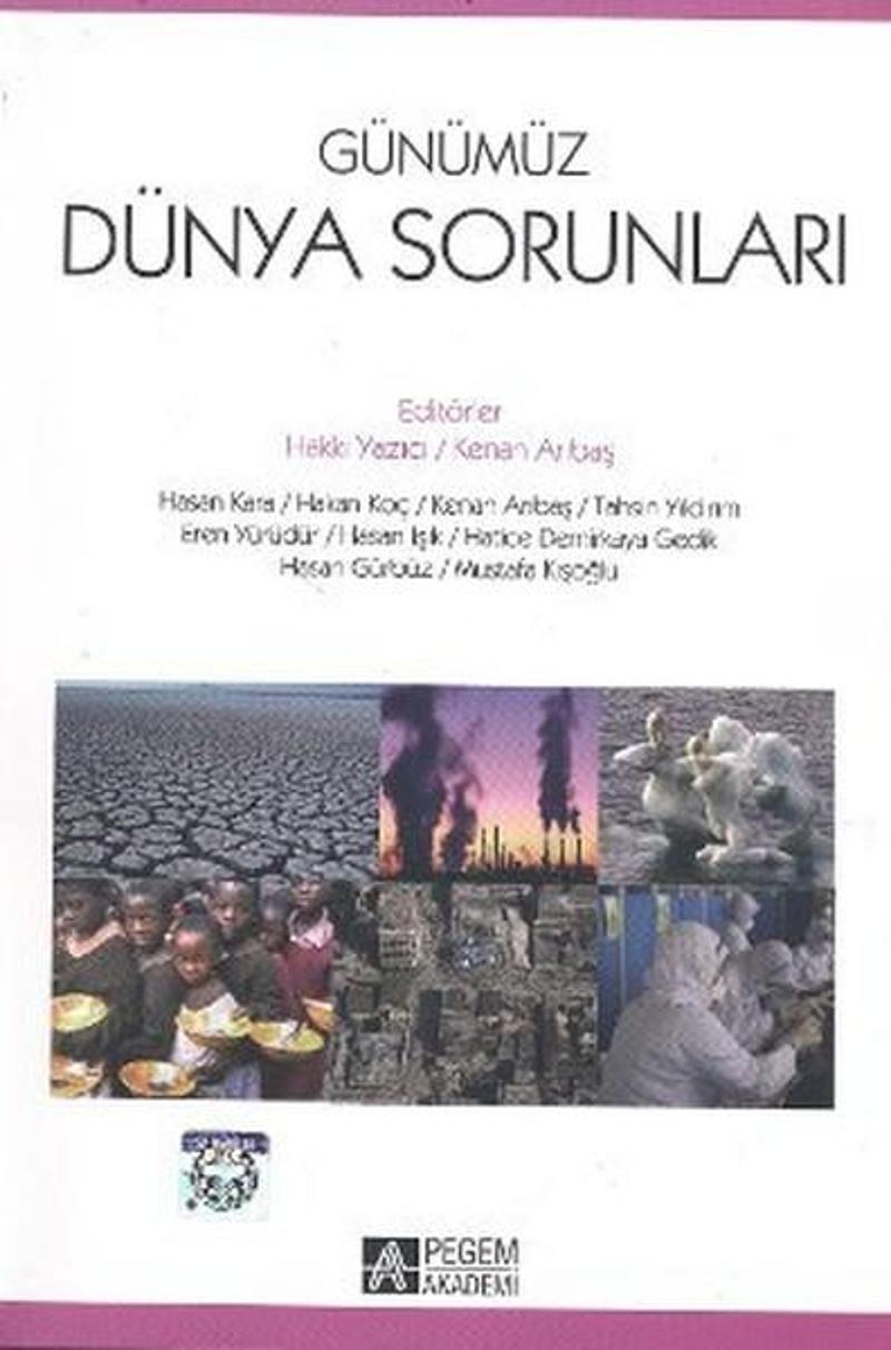Pegem Akademi Yayıncılık Günümüz Dünya Sorunları - Kenan Arıbaş