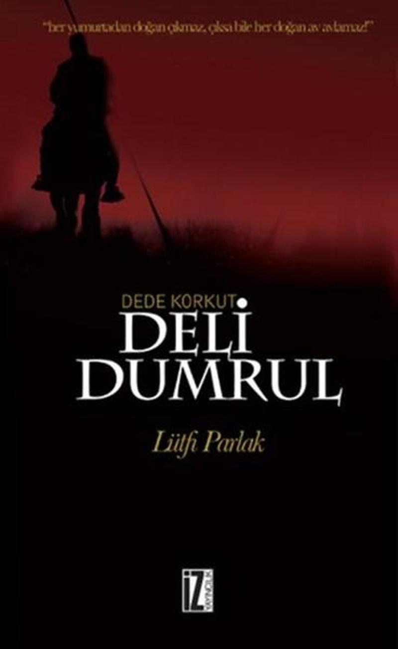 Dede Korkut Deli Dumrul