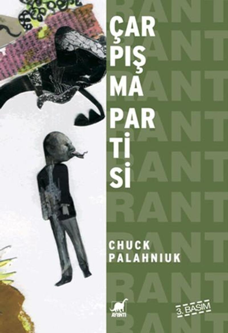 Ayrıntı Yayınları Çarpışma Partisi - Chuck Palahniuk