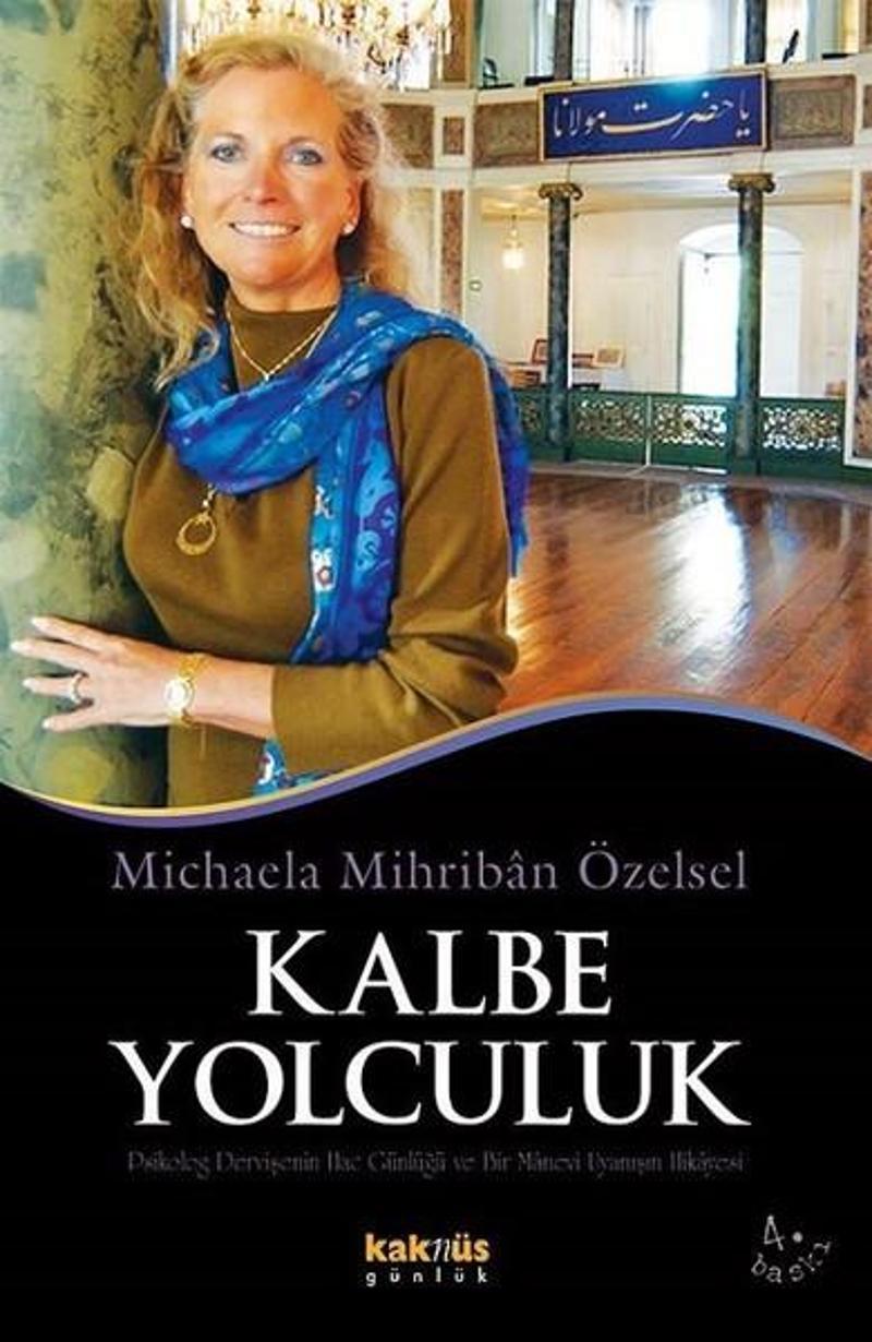 Kaknüs Yayınları Kalbe Yolculuk - Michaela M Özensel