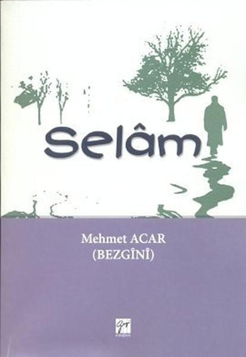 Gazi Kitabevi Selam - Mehmet Acar