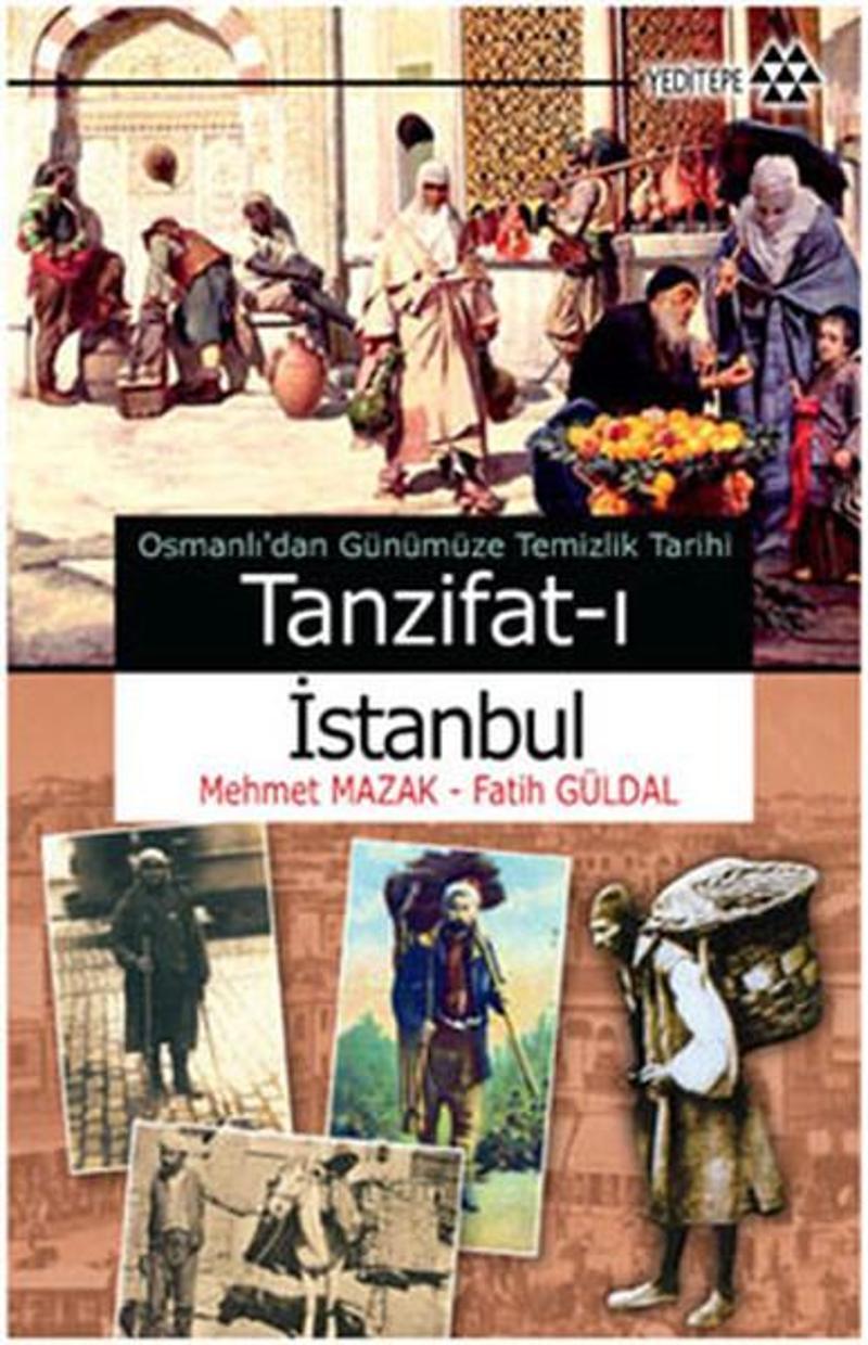 Yeditepe Yayınevi Tanzifatı İstanbul - Mehmet Mazak