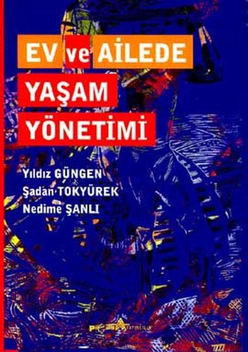 Ev ve Ailede Yaşam Yönetimi