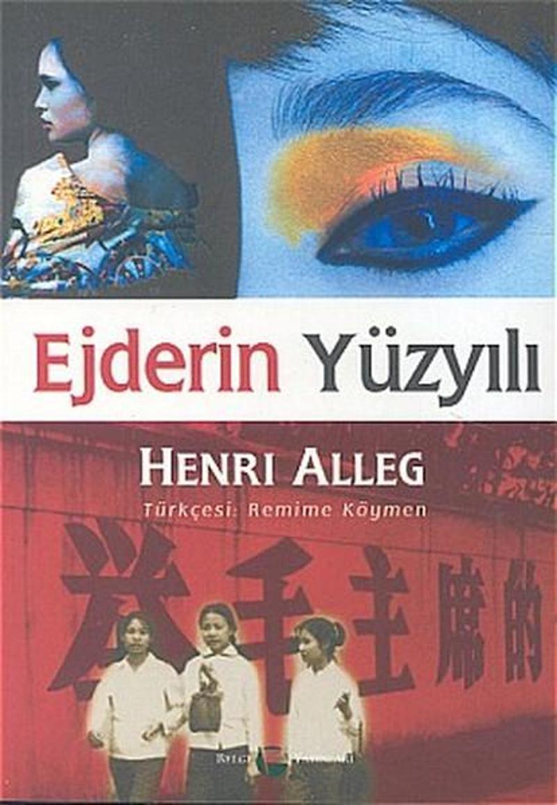 Belge Yayınları Ejderin Yüzyılı - Henri Alleg