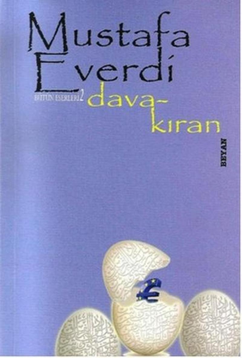 Beyan Yayınları Dava Kıran - Mustafa Everdi
