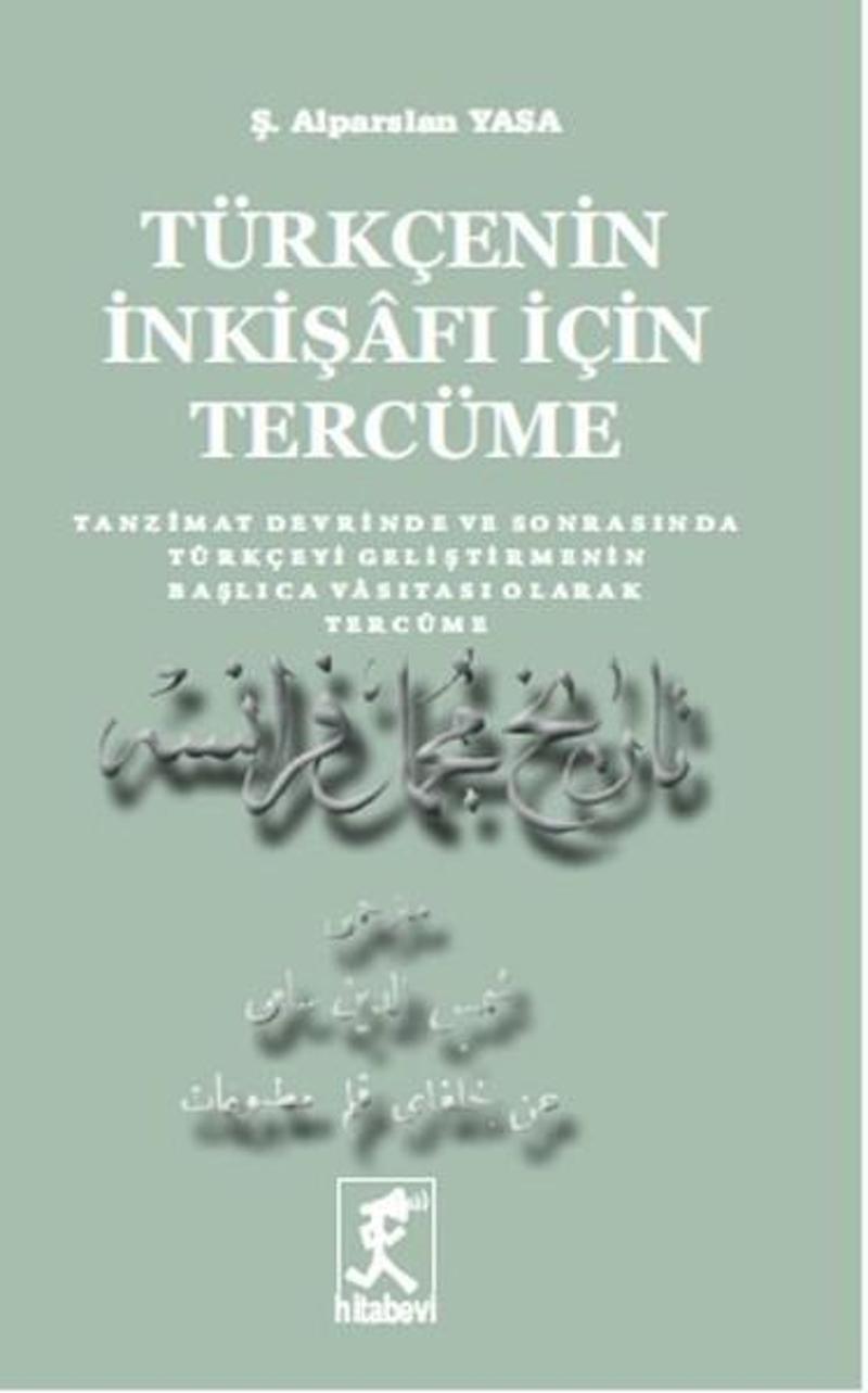 Hitabevi Türkçenin İnkişafı İçin Tercüme - Alparslan Yasa