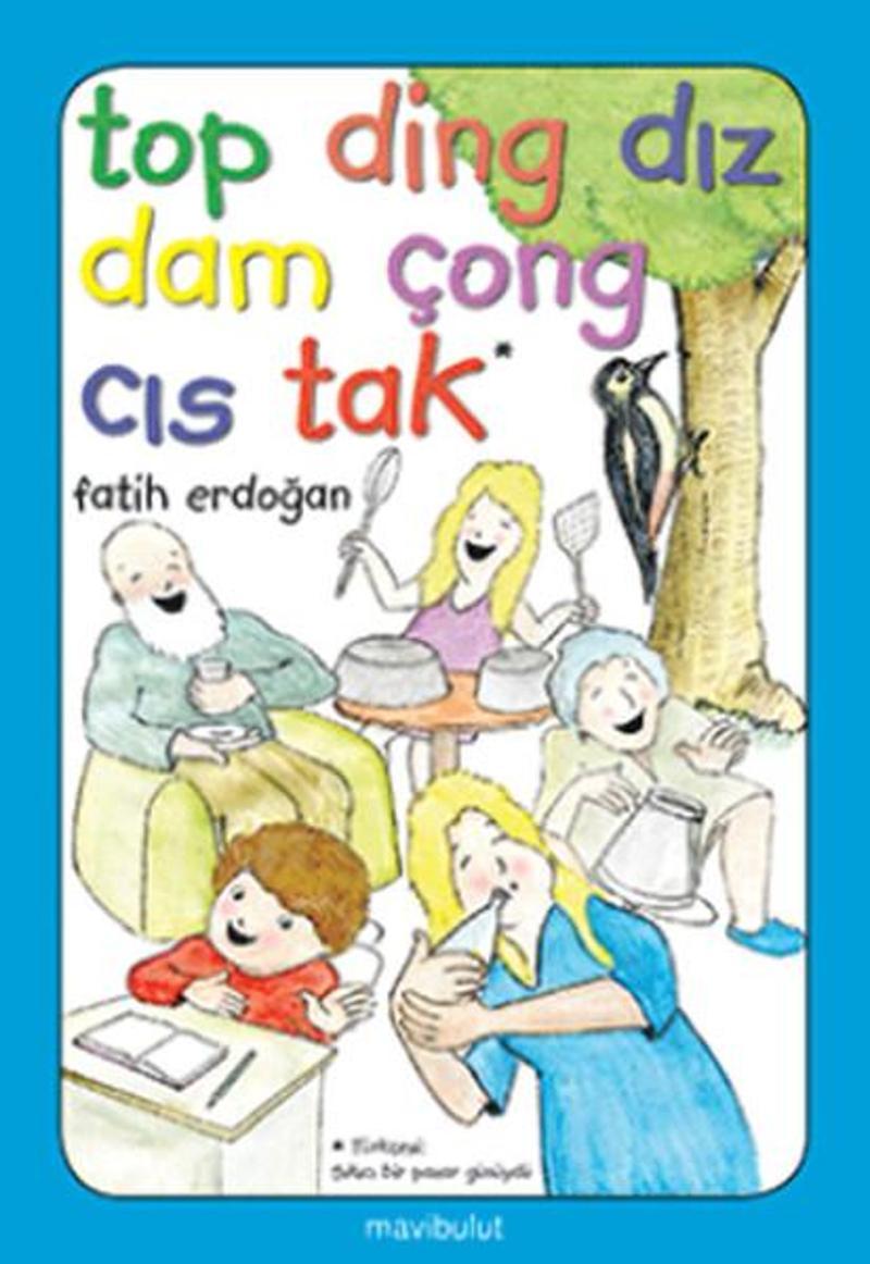 Mavi Bulut Yayıncılık Top Ding Dız Dam Çong Cıs Tak - Fatih Erdoğan