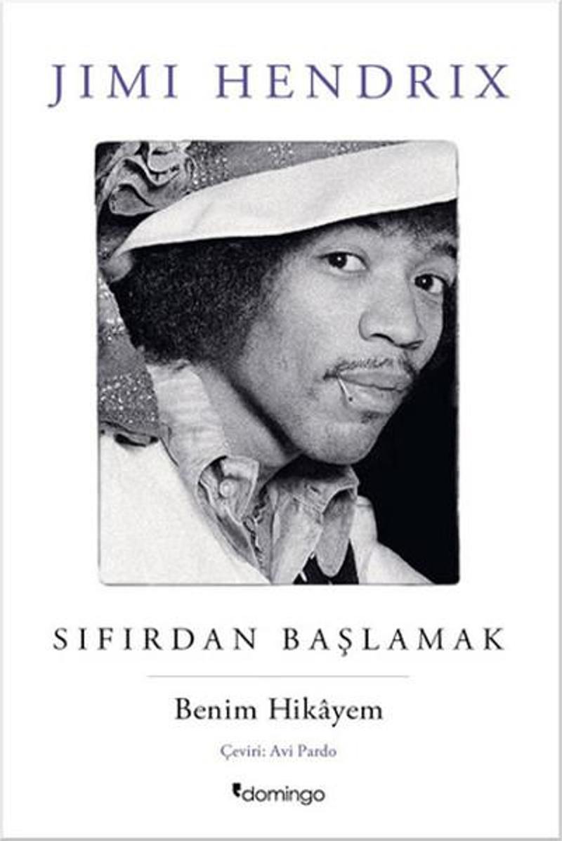 Domingo Yayınevi Sıfırdan Başlamak - Jimi Hendrix