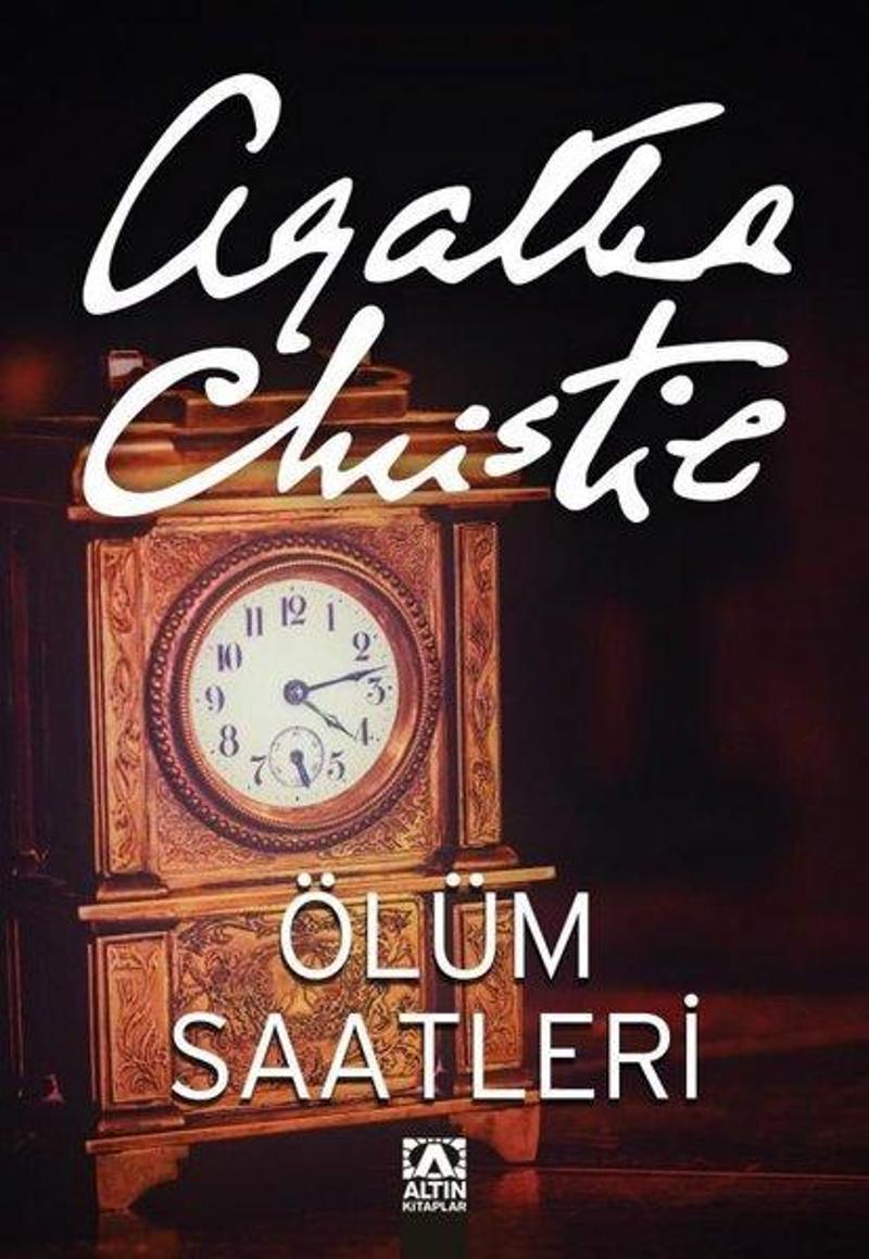 Altın Kitaplar Ölüm Saatleri - Agatha Christie