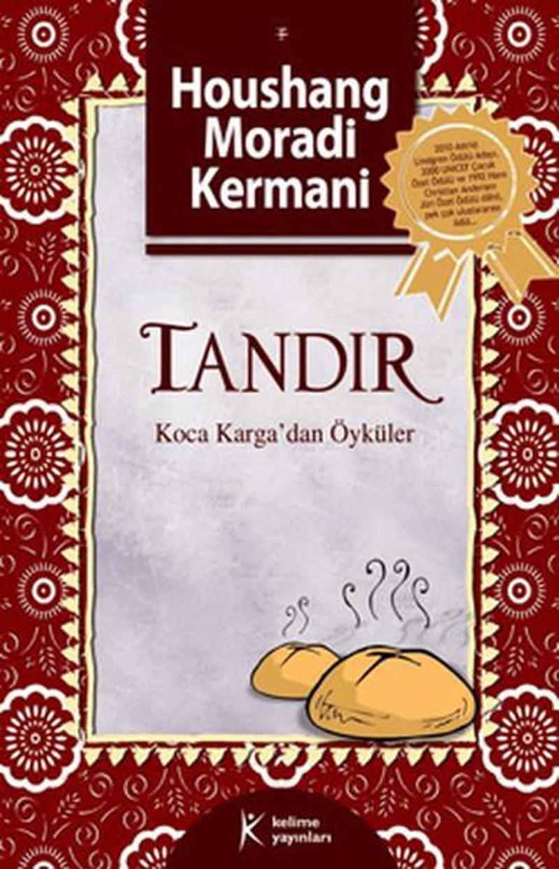 Kelime Yayınları Tandır - Koca Karga'dan Öyküler - Houshang Moradi Kermani