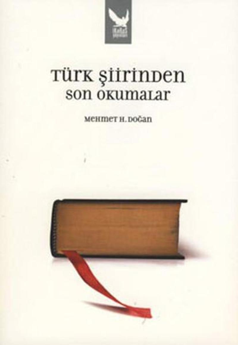 İkaros Yayınları Türk Şiirinden Son Okumalar - Mehmet H. Doğan
