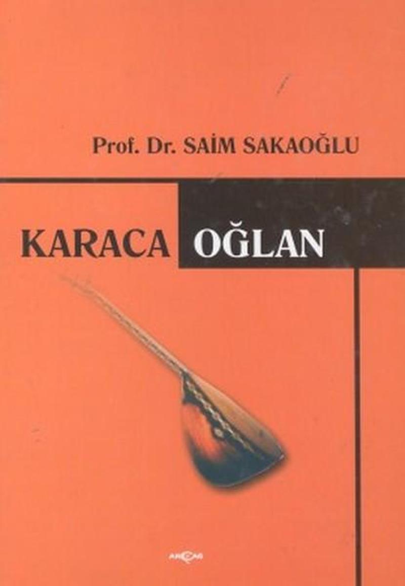 Akçağ Yayınları Karacaoğlan - Prof. Dr. Saim Sakaoğlu