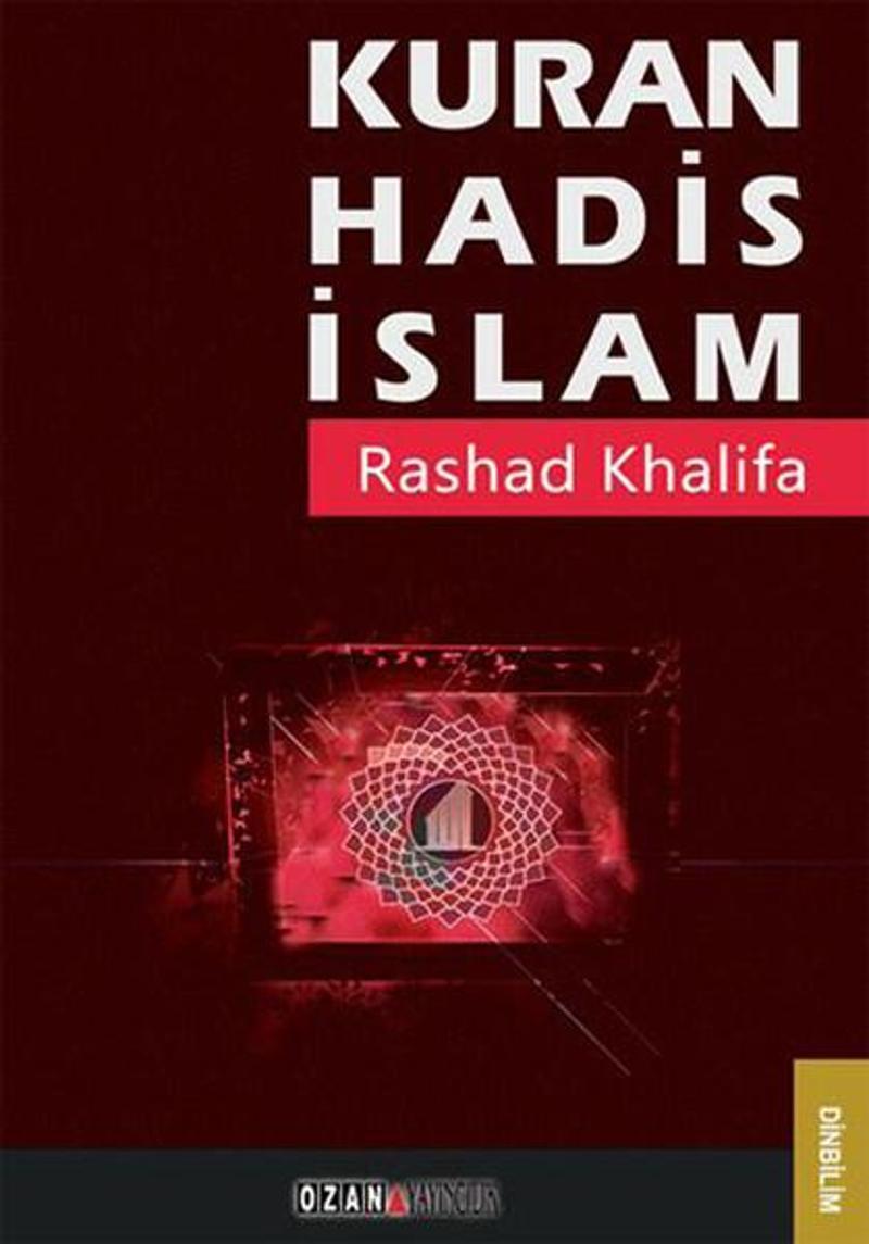 Ozan Yayıncılık Kuran Hadis İslam - Rashad Khalifa