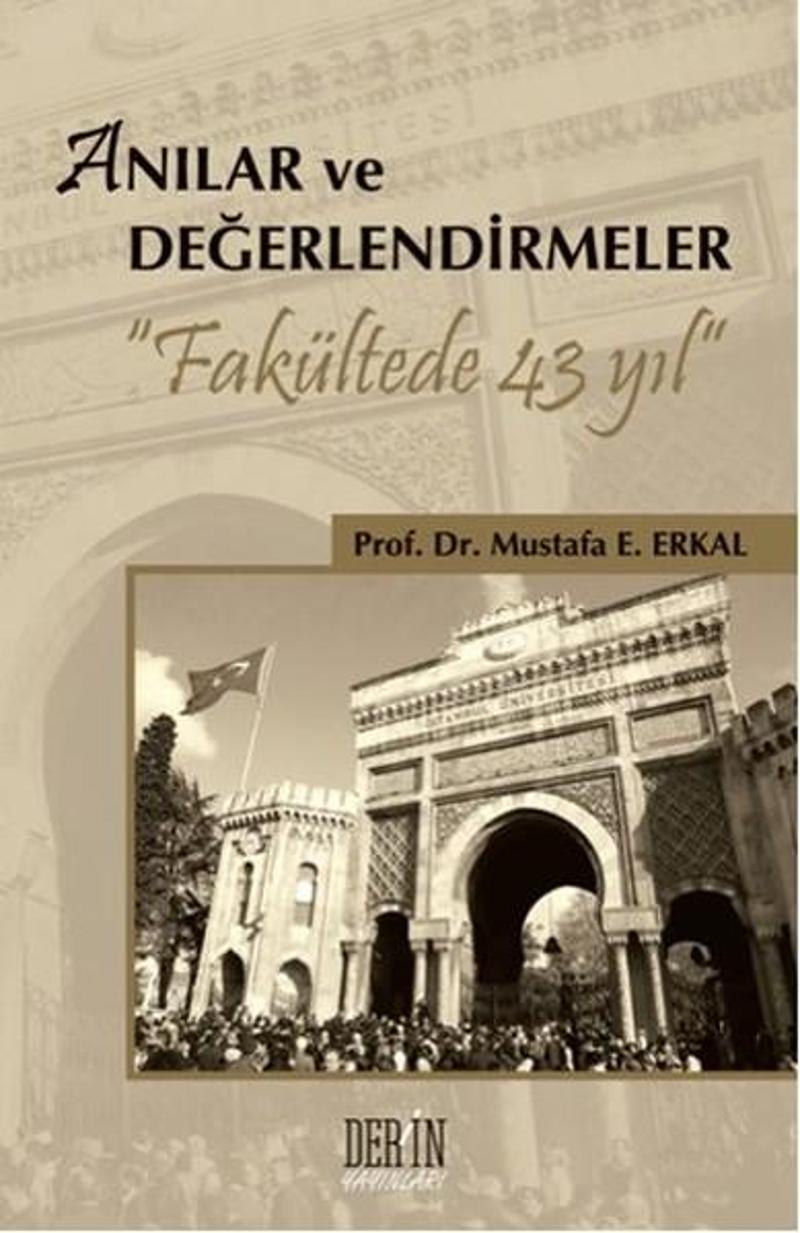 Derin Yayınları Anılar Değerlendirmeler - Mustafa E. Erkal GU8738