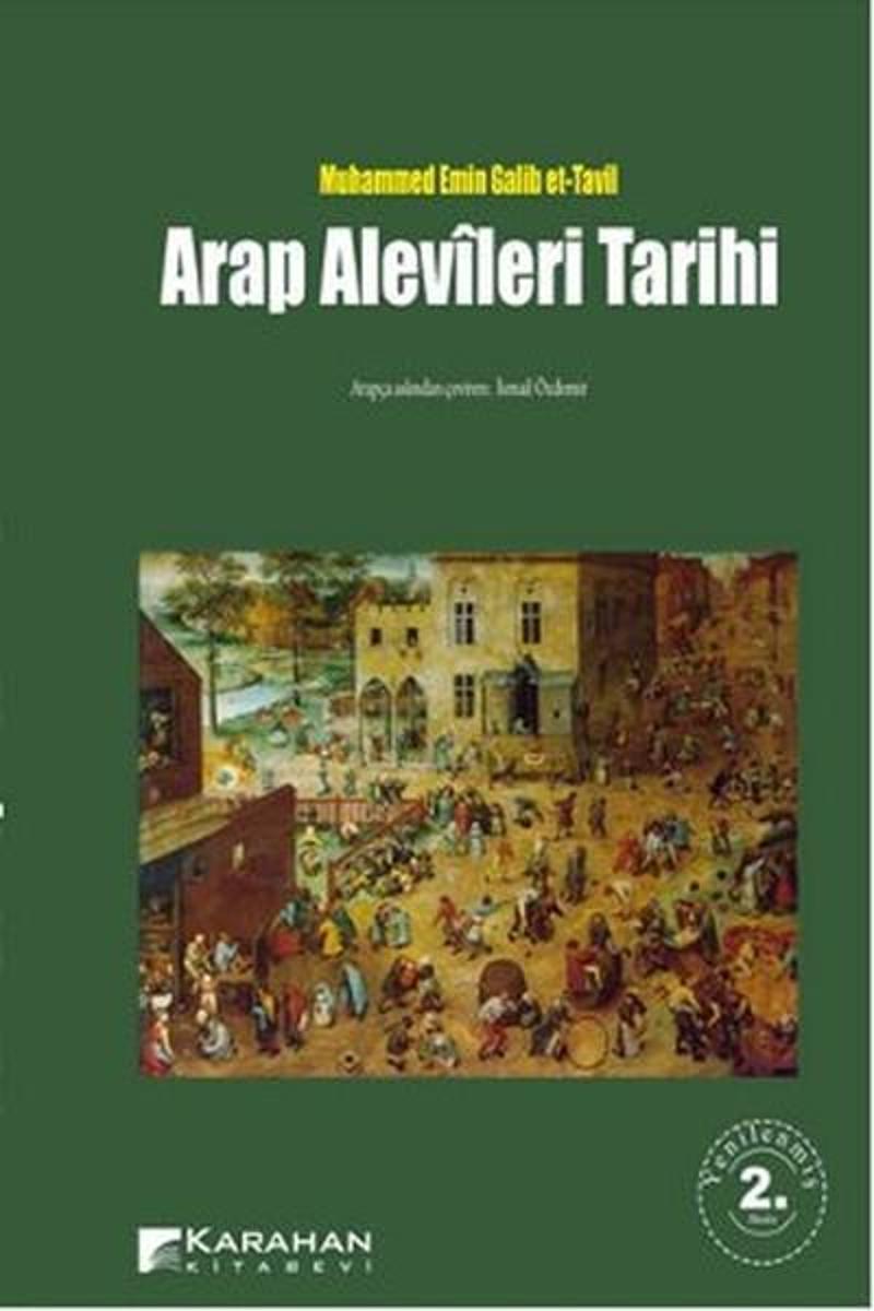 Karahan Kitabevi Arap Alevileri Tarihi - Muhammed Emin Galib et-Tavil