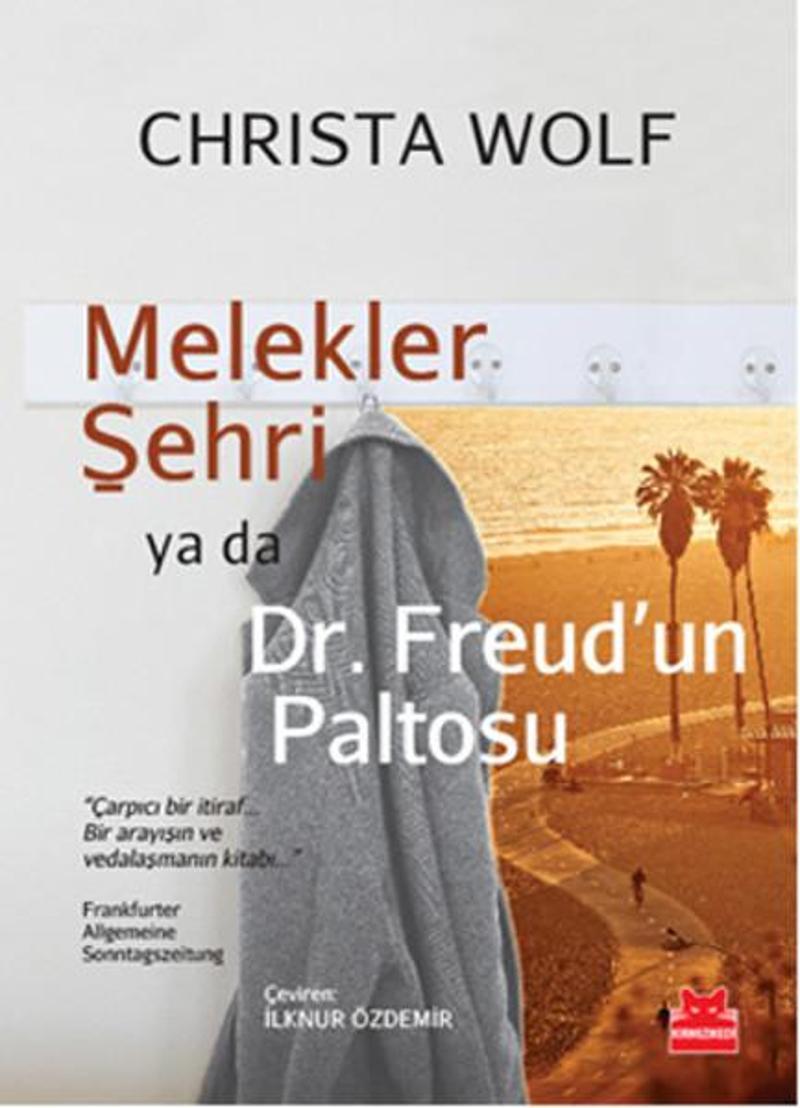 Kırmızı Kedi Yayinevi Melekler Şehri Ya Da Dr. Freud'un Paltosu - Christa Wolf