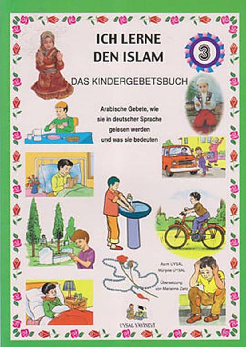 Uysal Yayınevi Ich Lerne Den Islam - 3 - Mürşide Uysal