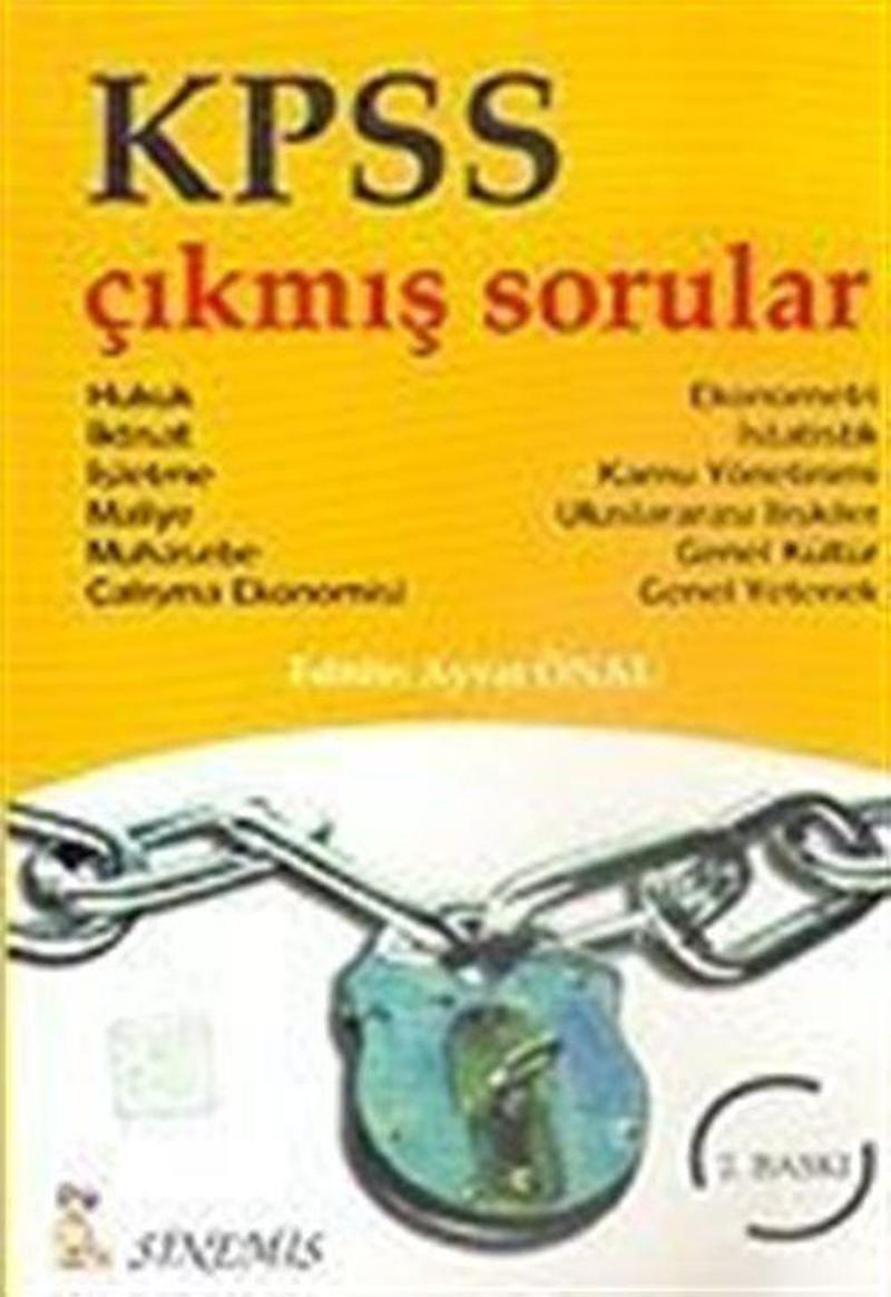KPSS Çıkmış Sorular (Hukuk-İktisat-İşletme-Maliye-Muhasebe-Çalışma Ekon-Ekonometri-İstatistik-Kamu Yönetimi-Uluslarar...