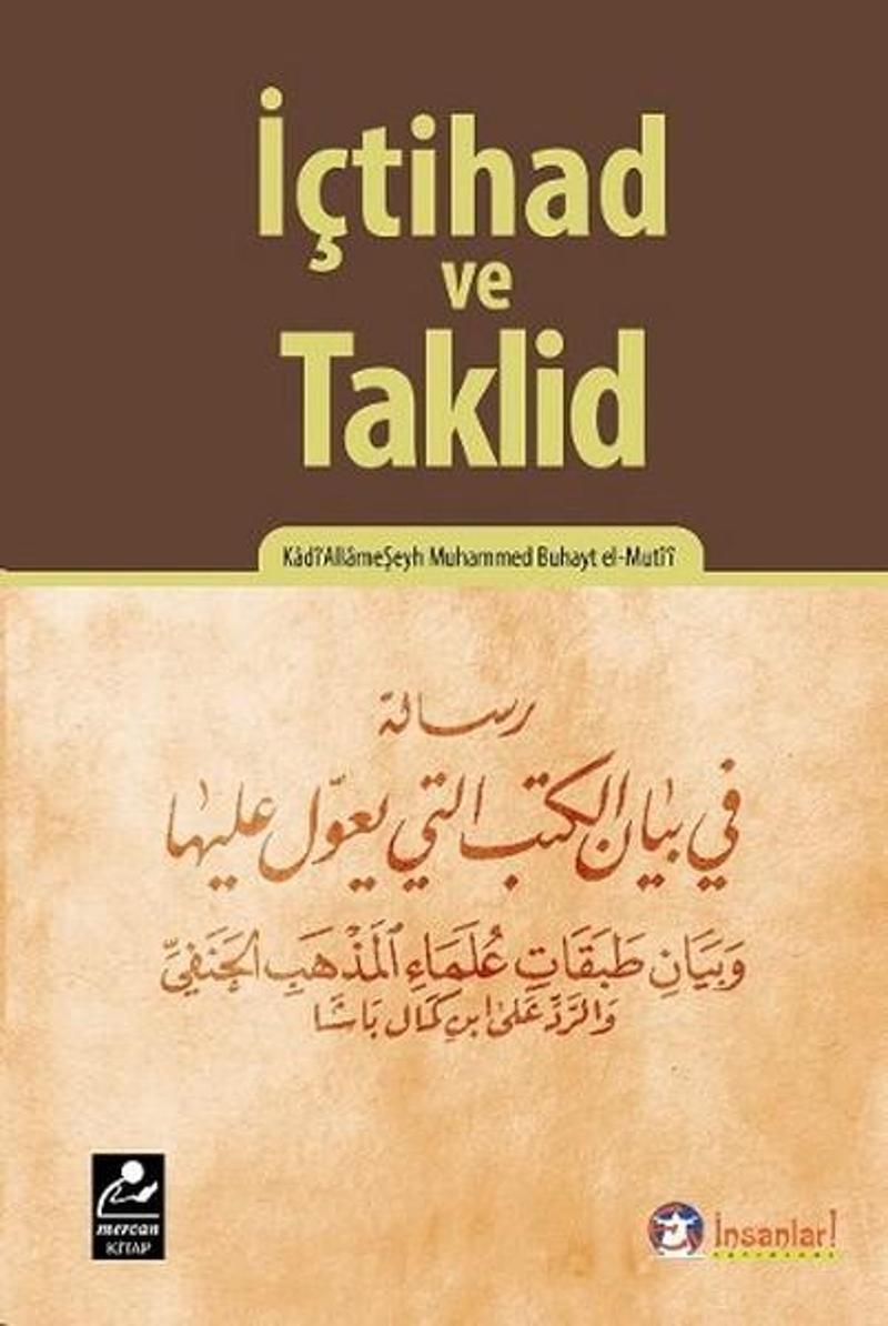 Mercan Kitap İçtihad ve Taklid - Kadi'Allame Şeyh Muhammed Buhayt el-Muti'i