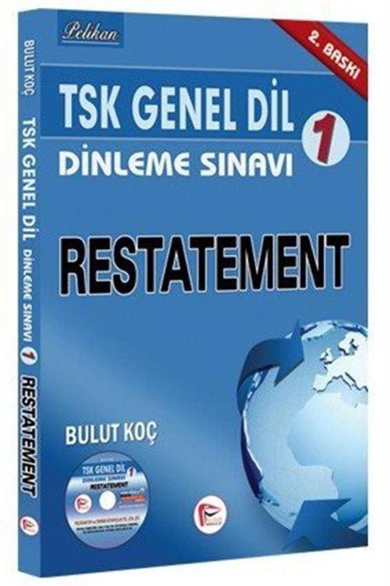 TSK Genel Dil Dinleme Sınavı 1 / Restatement