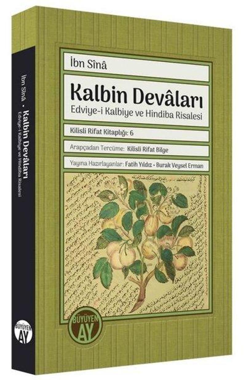 Kalbin Devaları: Edviye-i Kalbiye ve Hindiba Risalesi