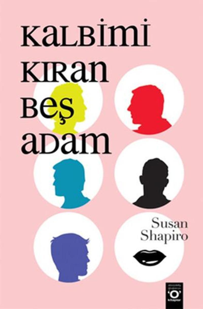 Okuyan Us Yayınları Kalbimi Kıran Beş Adam - Susan Shapiro