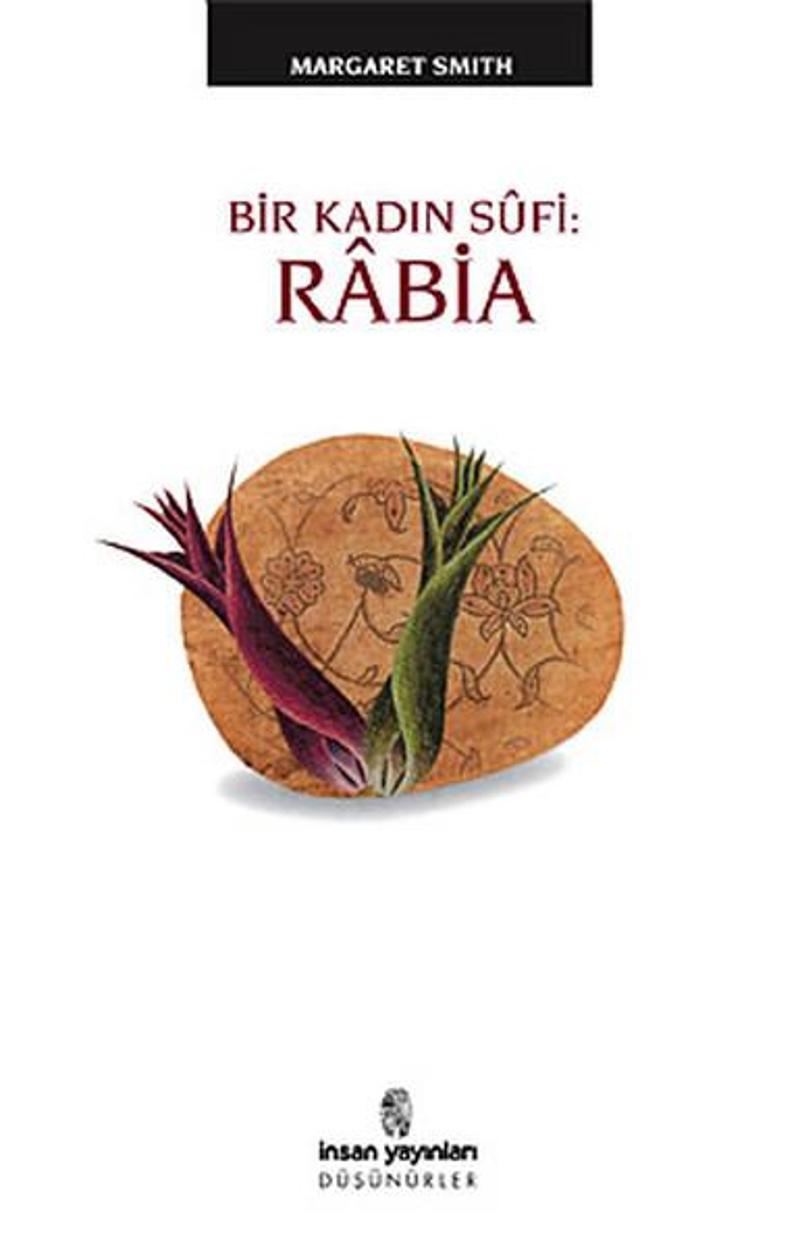 İnsan Yayınları Rabia: Bir Kadın Sufi - Margaret Smith