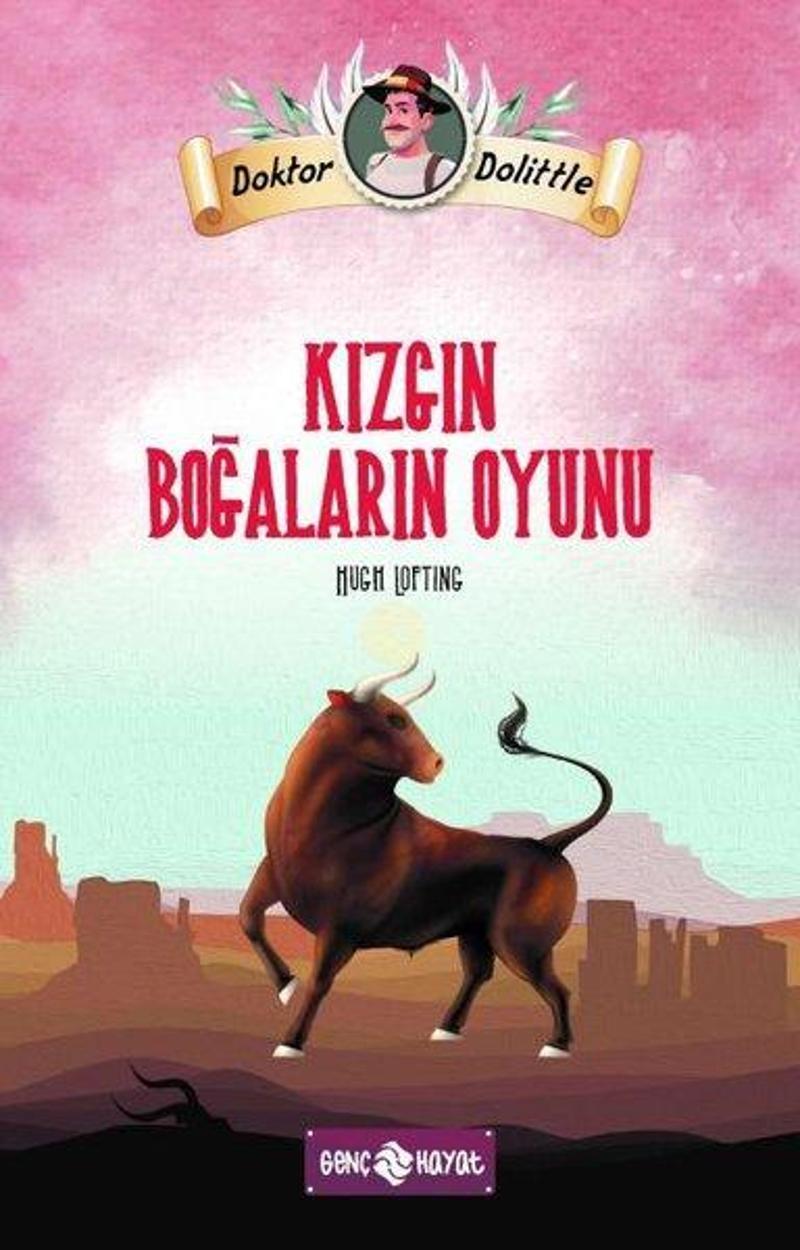 Dr. Dolittle - Kızgın Boğaların Oyunu