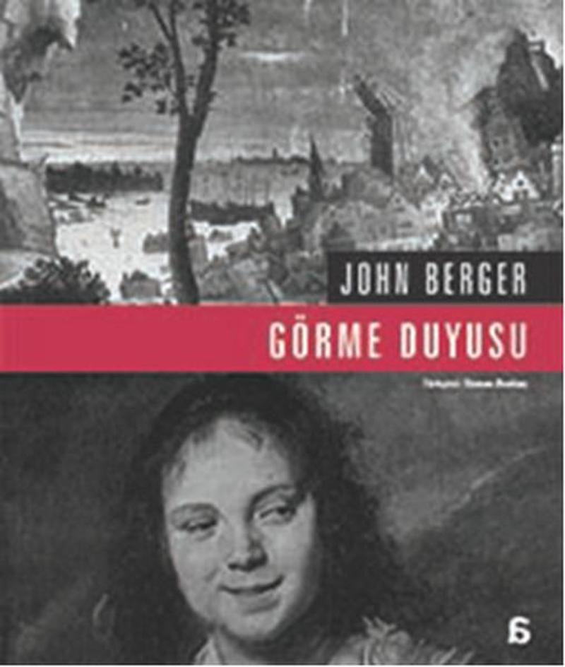 Agora Kitaplığı Görme Duyusu - John Berger