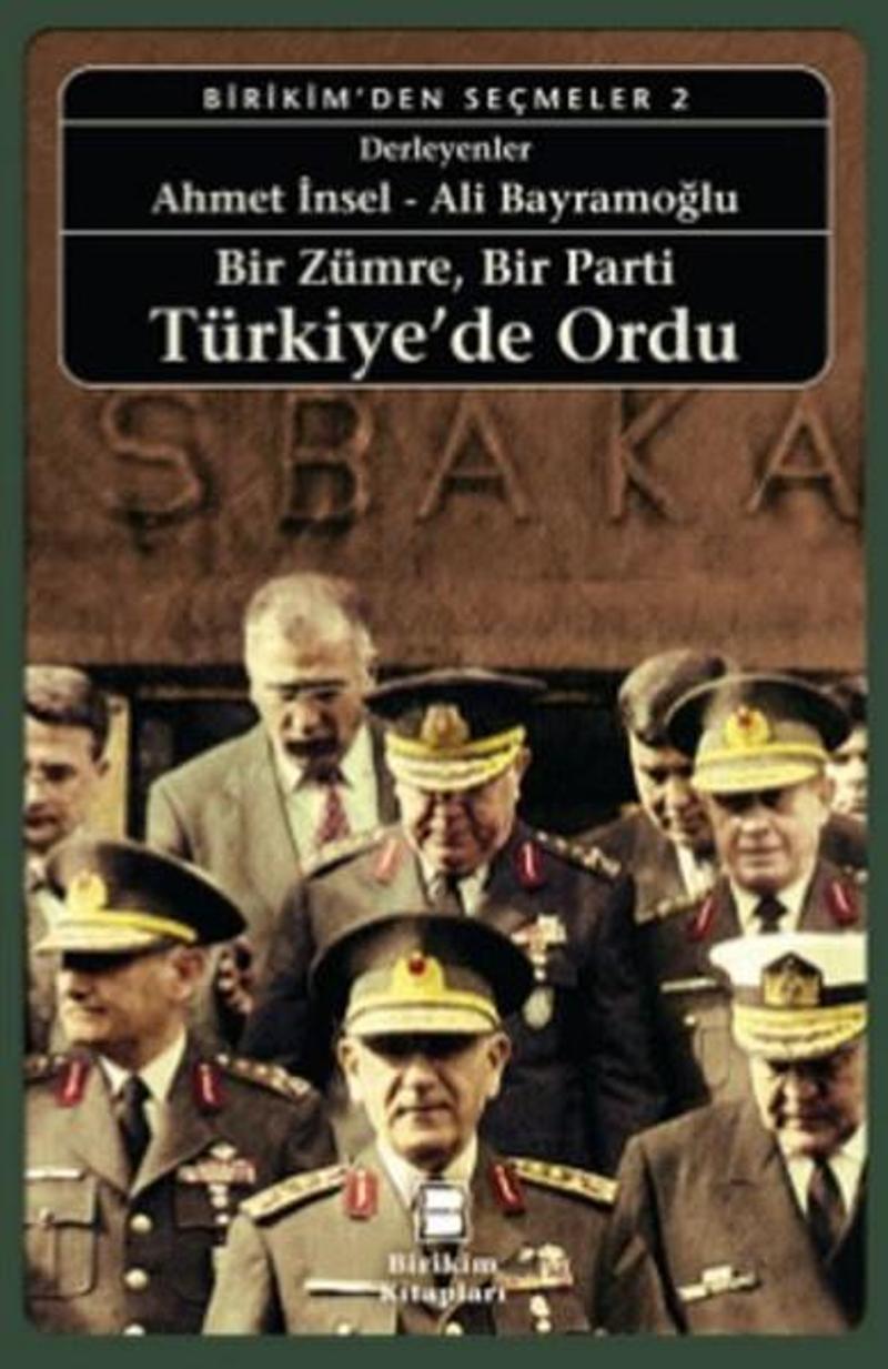 Birikim Yayınları Bir Zümre Bir Parti Türkiye'de Ordu