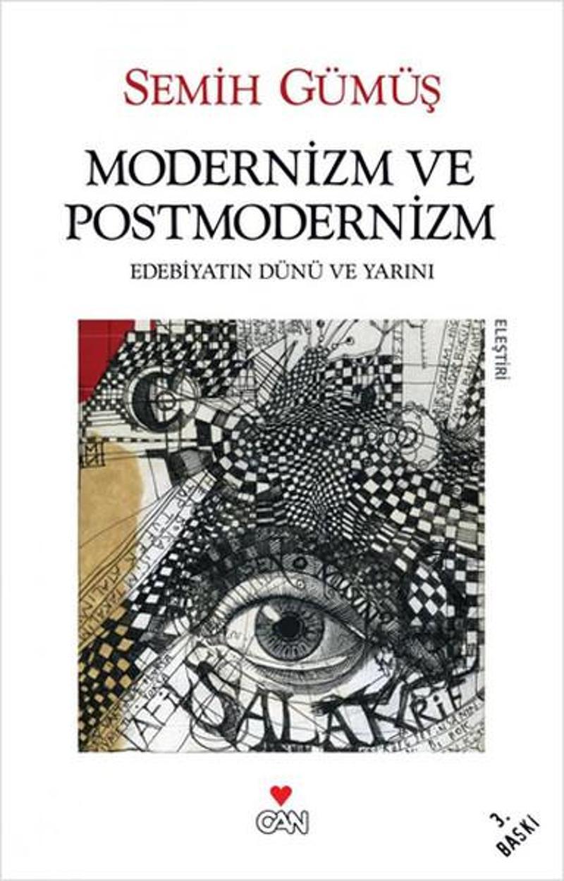 Can Yayınları Modernizm ve Postmodernizm - Semih Gümüş