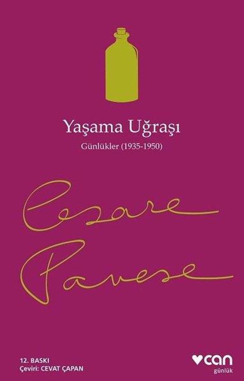 Can Yayınları Yaşama Uğraşı - Günlükler 1935-1950 - Cesare Pavese