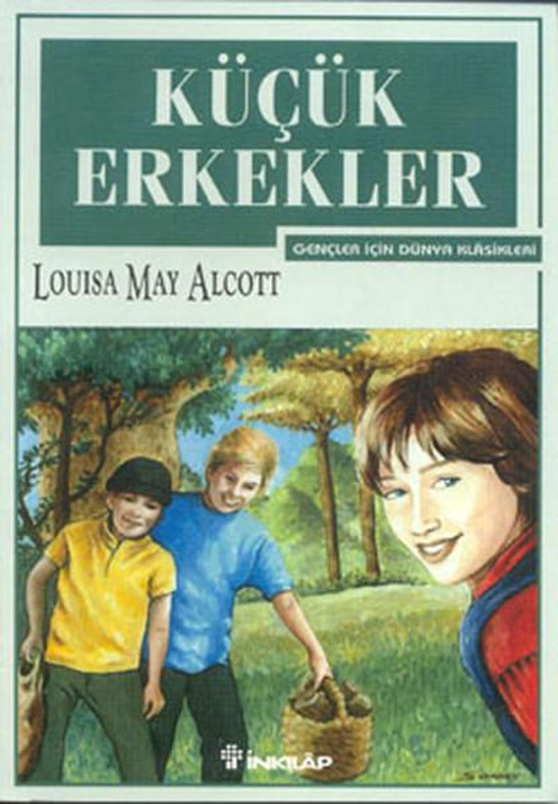 İnkılap Kitabevi Yayinevi Küçük Erkekler-Gençler İçin - Louisa May Alcott