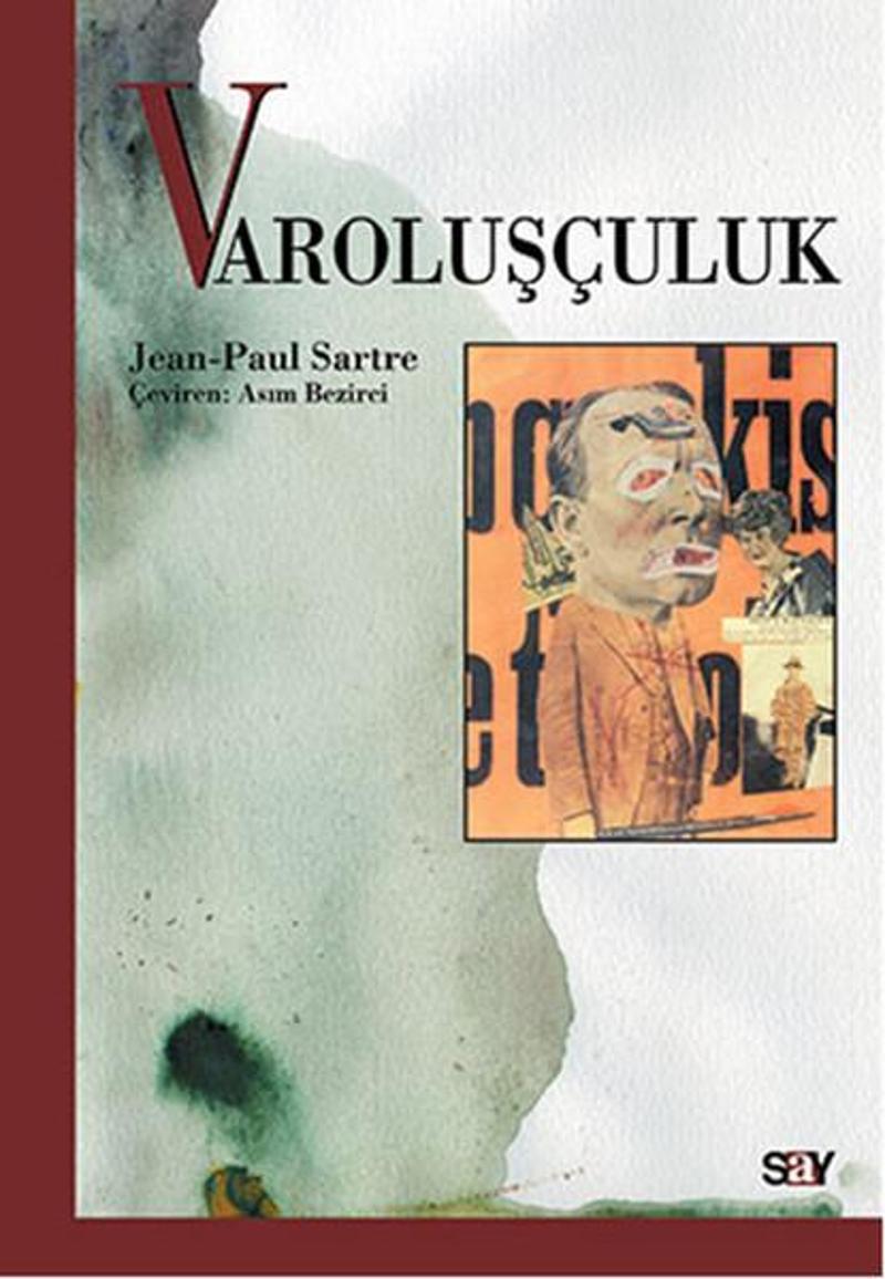 Say Yayınları Varoluşçuluk - Jean-Paul Sartre