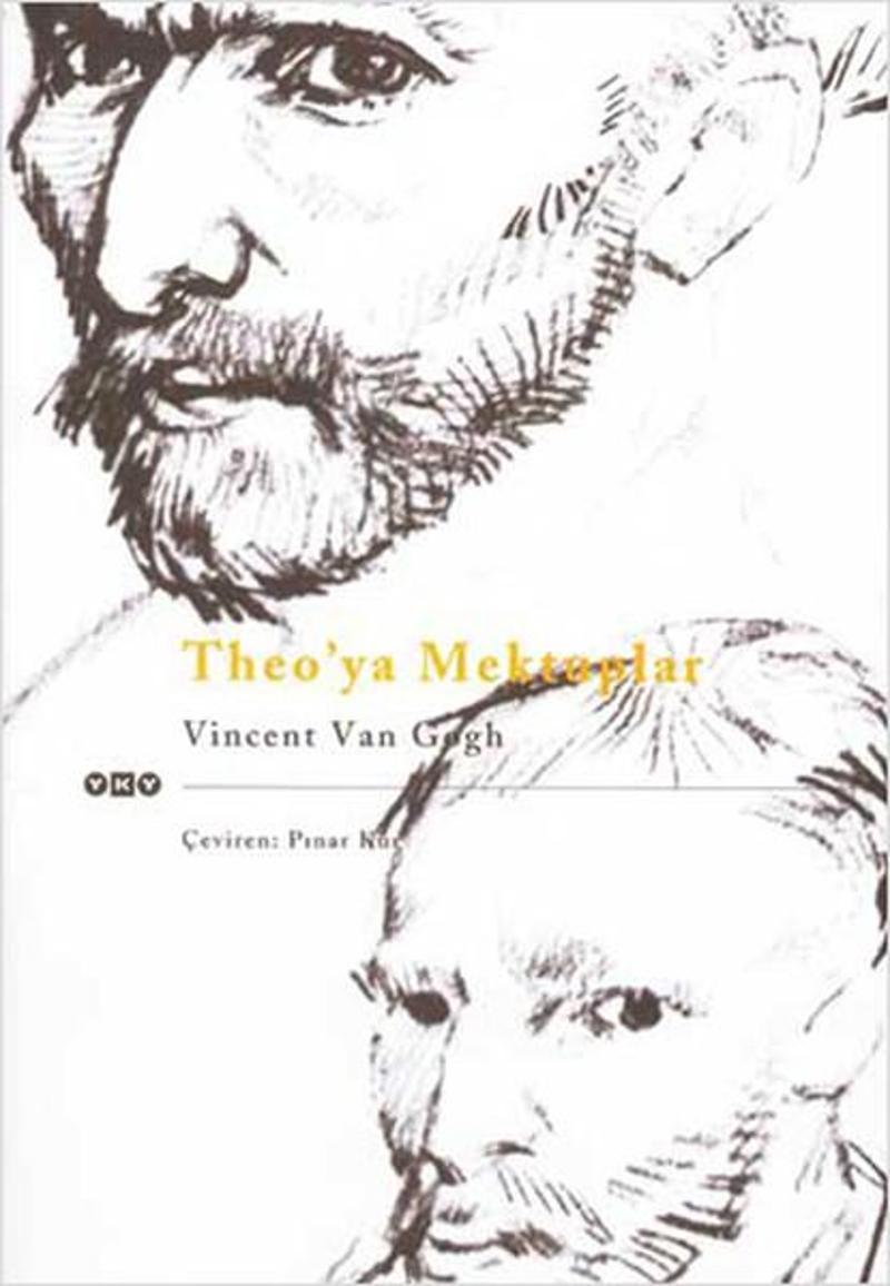 Yapı Kredi Yayınları Theo'ya Mektuplar - Vincent van Gogh
