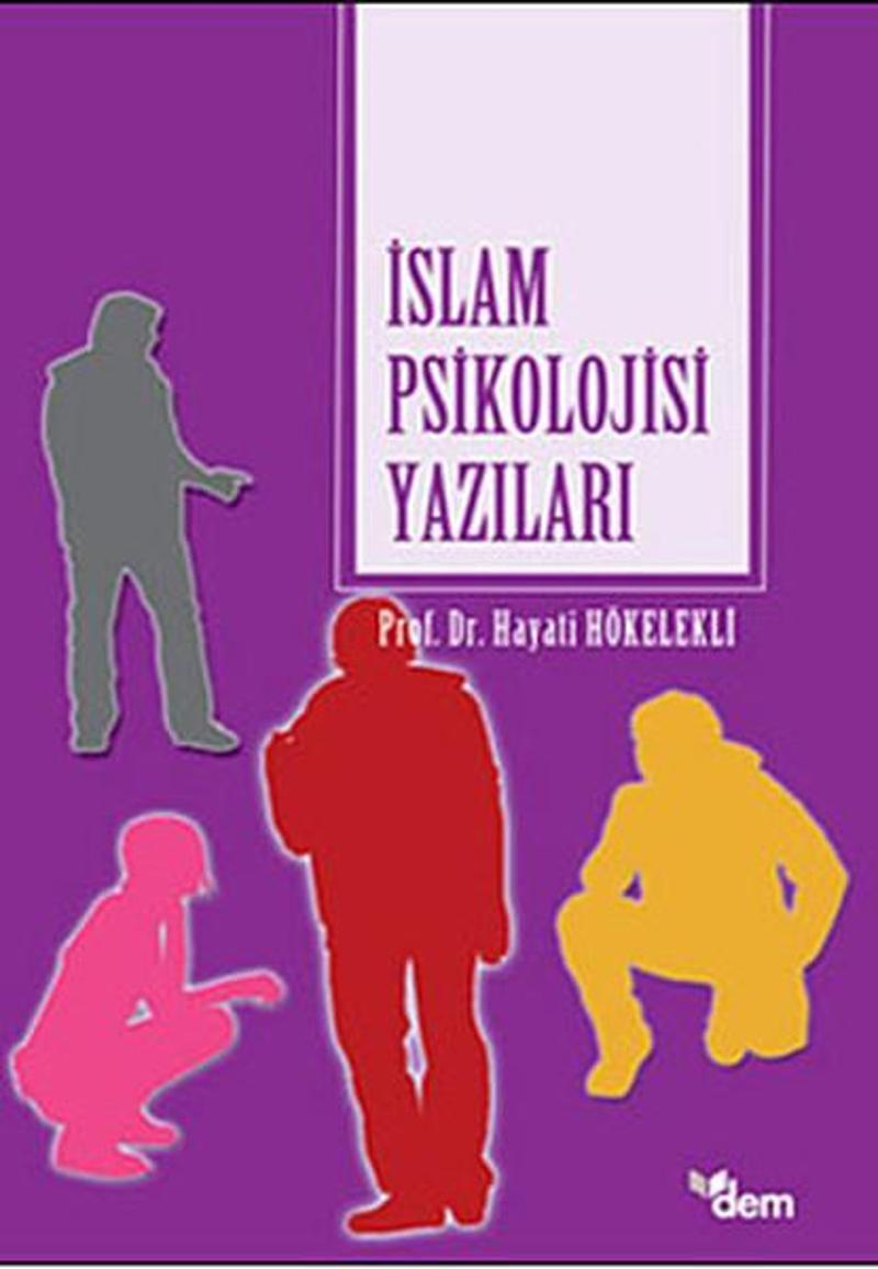 Dem Yayınları İslam Psikolojisi Yazıları - Kolektif