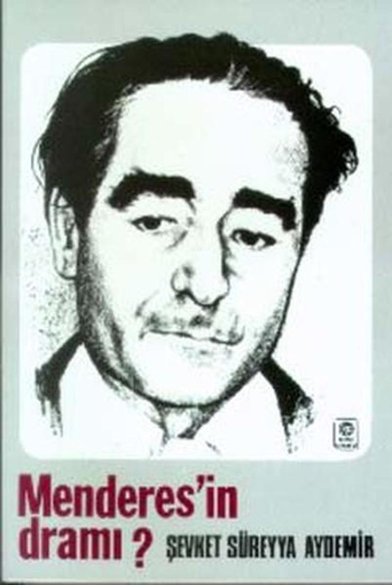 Menderes'in Dramı