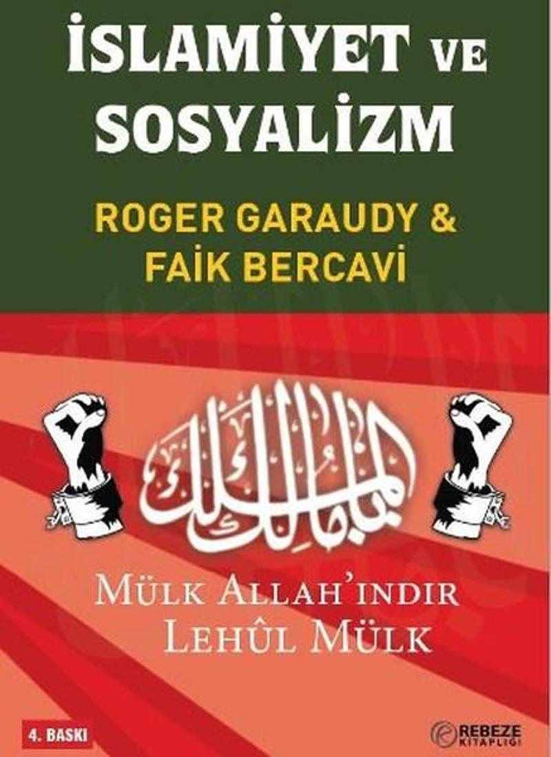 Rebeze Kitaplığı İslamiyet ve Sosyalizm - Roger Garaudy